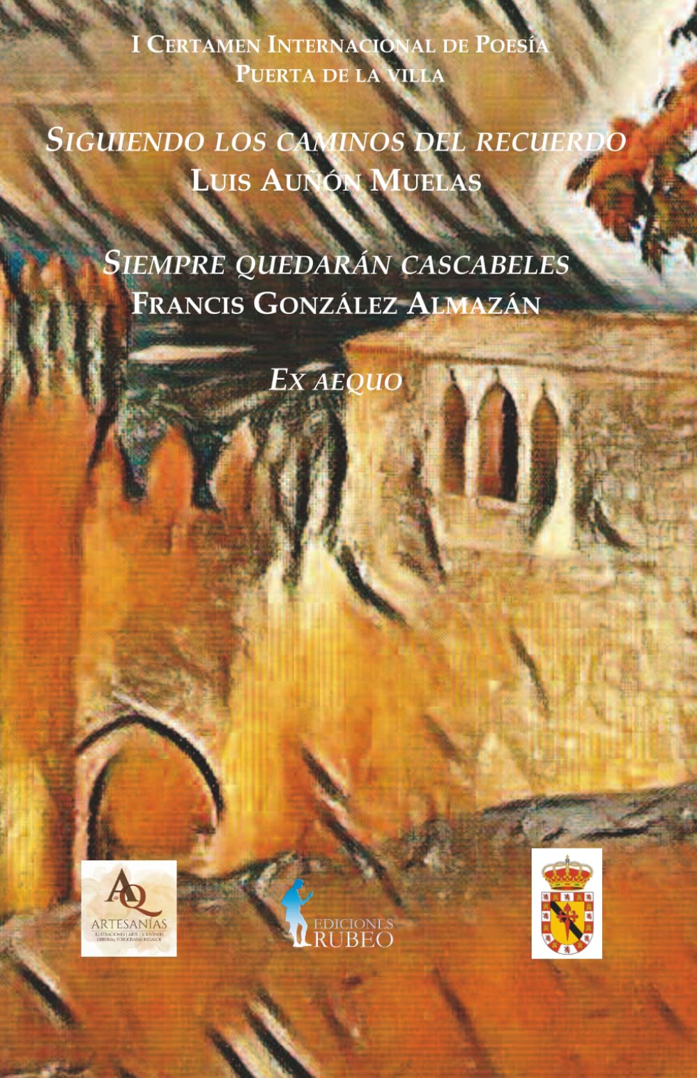 Siguiendo los caminos del recuerdo / Siempre quedarán cascabeles