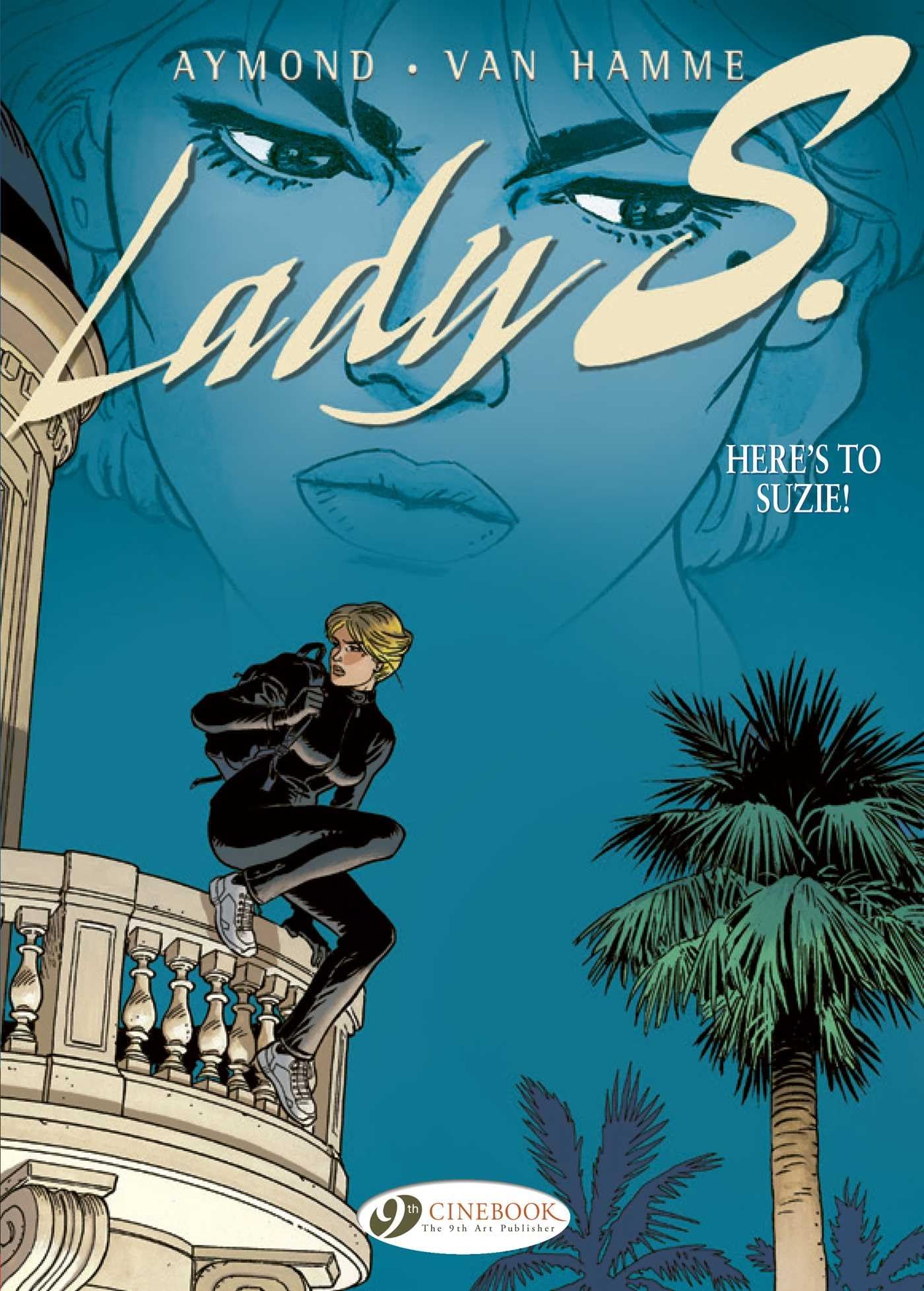 Lady S. Vol. 1: Here's to Suzie!
