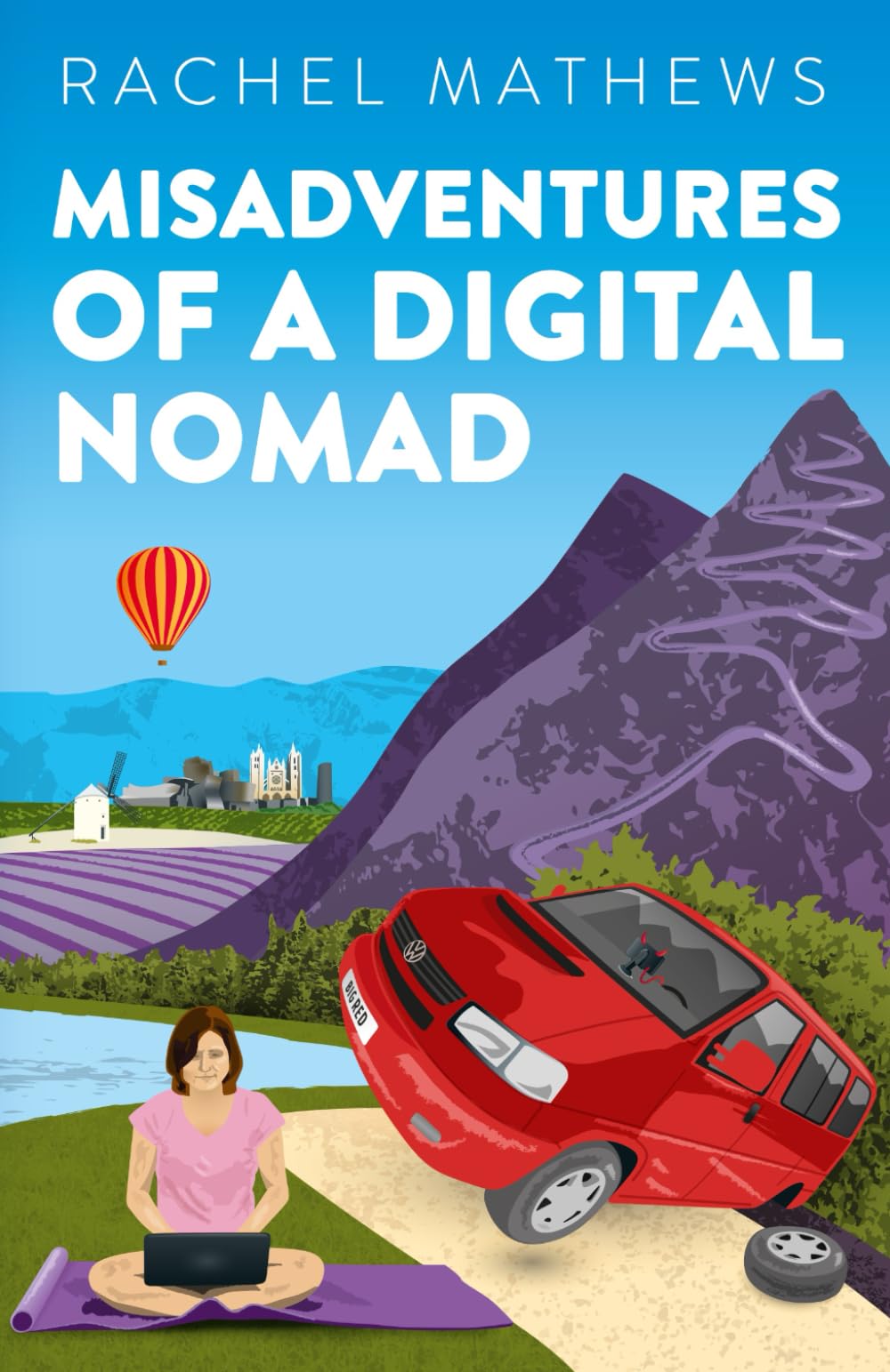Misadventures of a Digital Nomad: One woman. One journey. Many mishaps.