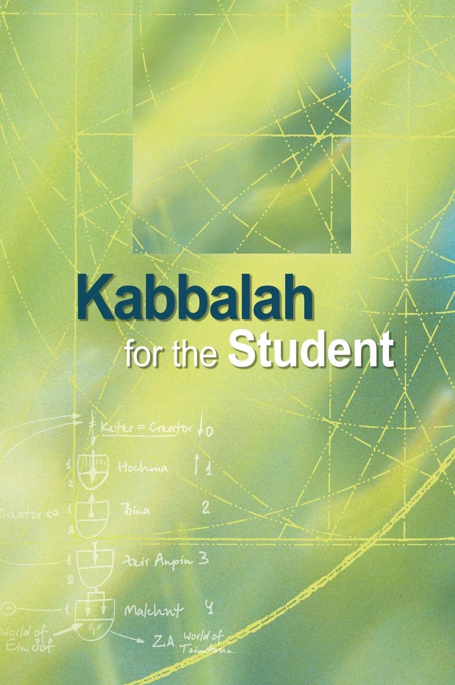 Kabbalah for the Student (Hardback Book)