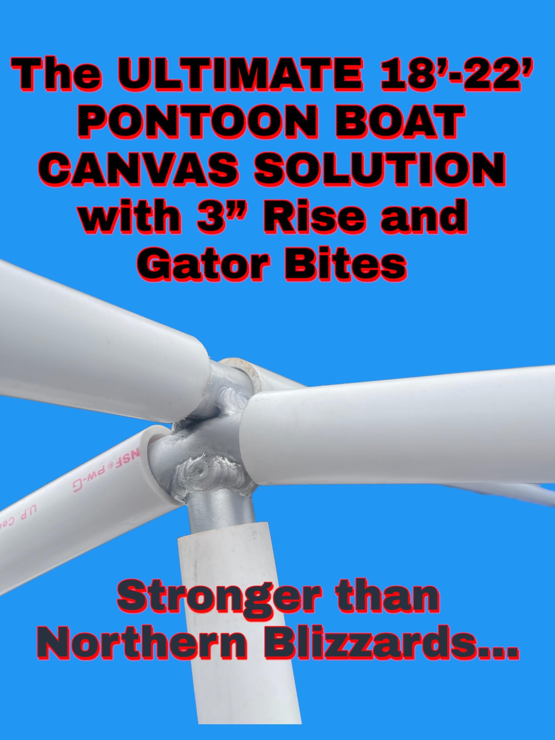 PONTOON BOAT SOLUTIONS, 18'-22' Ultimate Pontoon Canvas Solution with 3