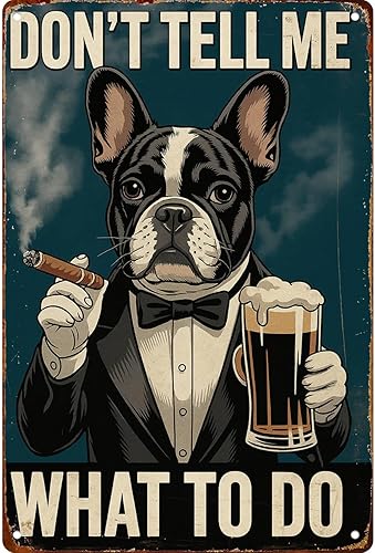 Póster de letrero de metal retro retro con diseño de bulldog francés, fumar, beber, cerveza, decoración de pared, para garaje, hombre, cueva, baño,