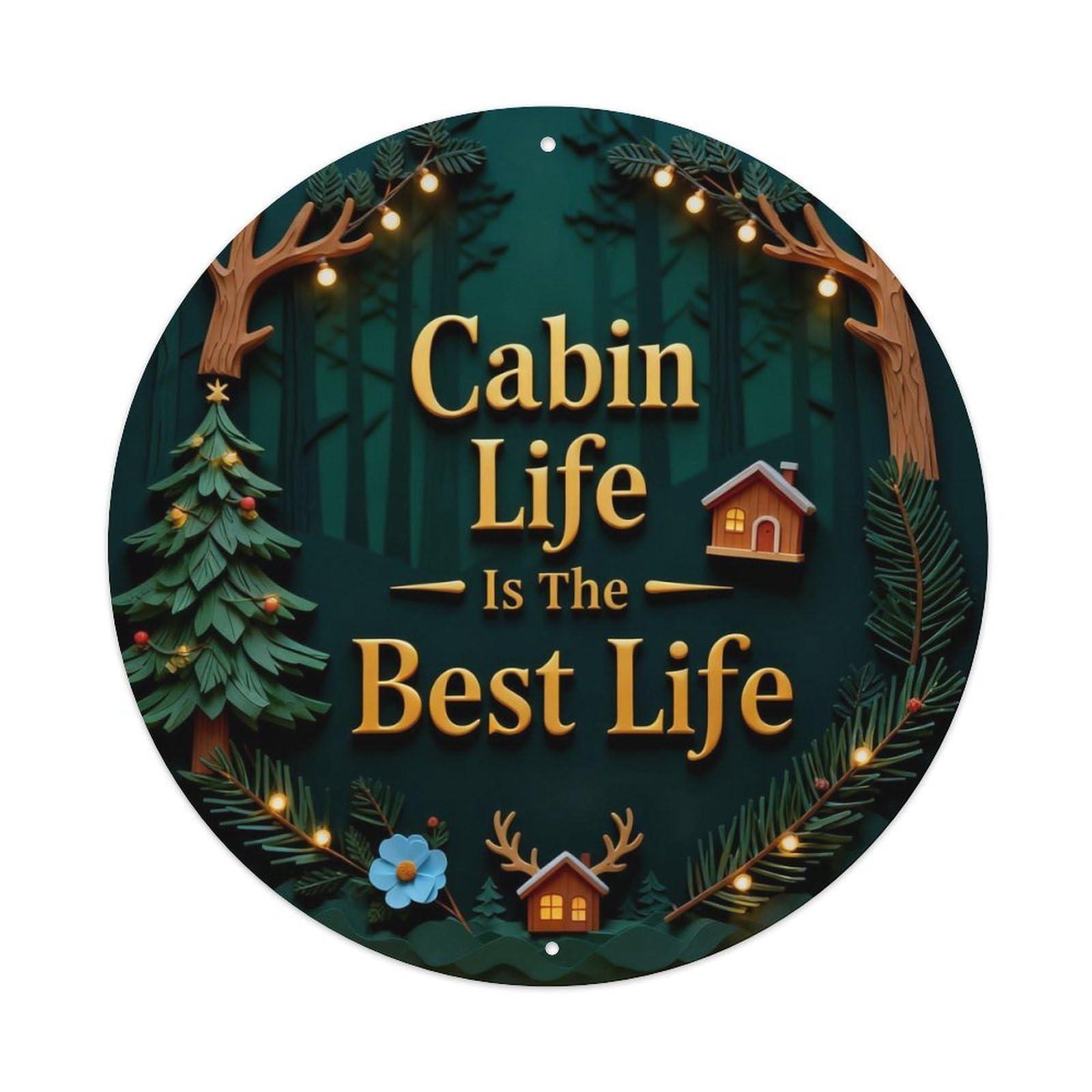 Cabin Life Mountain Round Wall Plaque Metal Tin Sign Plaque