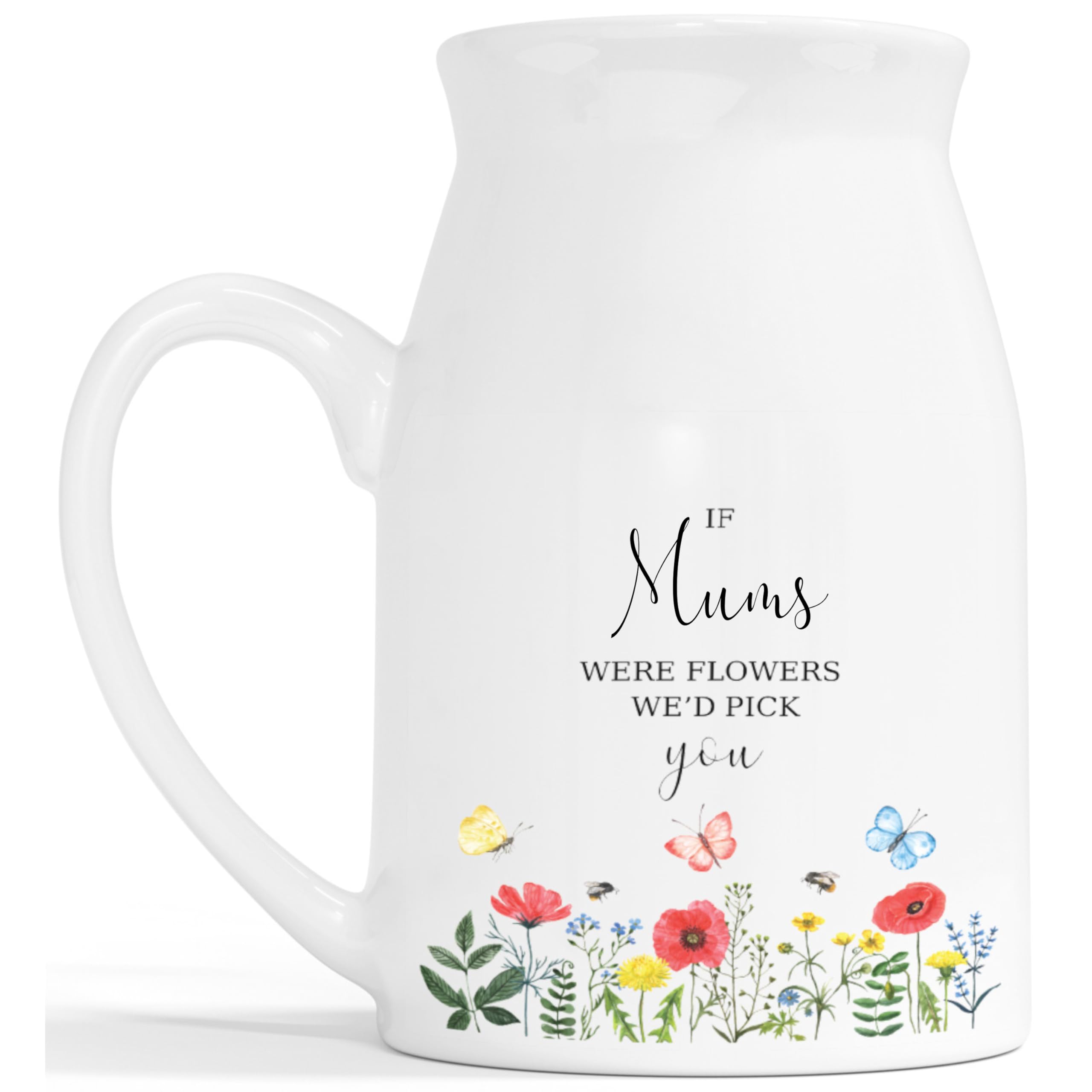 Personalised Flowers Milk Jug Vase - Were Flowers I'd Pick You Poppy Ceramic Customised Vase - Mothers Day Nanny Gran Mum Mom Mummy Grandmother Aunty Friend - White Vase 450ml