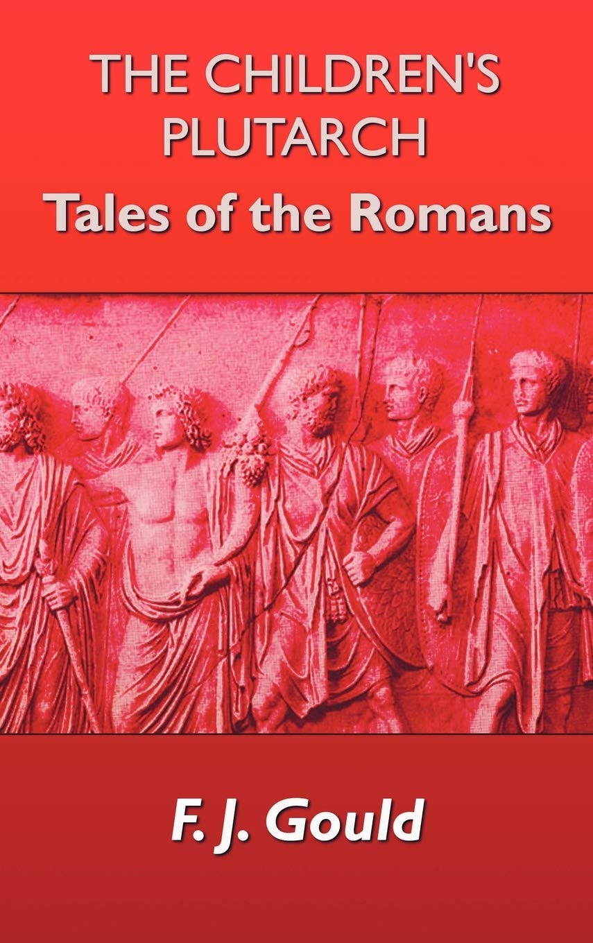 The Children's Plutarch: Tales of the Romans