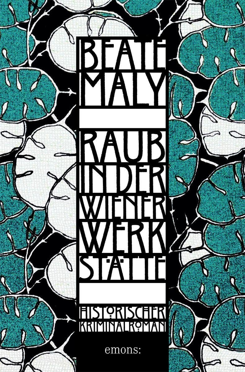 Raub in der Wiener Werkstätte: Ein Diamantcollier verschwindet - und Wien versinkt im Chaos. Band 3 der Erfolgsreihe (Max von Krause & Lili Feigl) - Historischer Kriminalroman