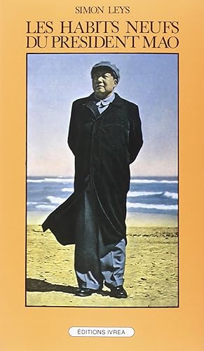 Les habits neufs du président Mao