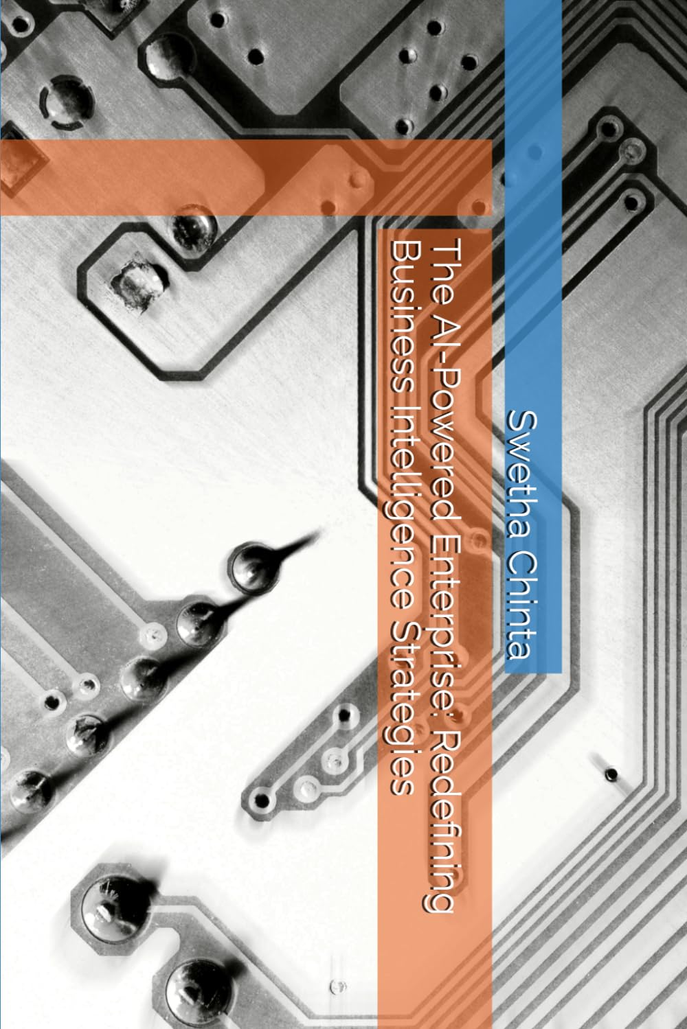 The AI-Powered Enterprise: Redefining Business Intelligence Strategies
