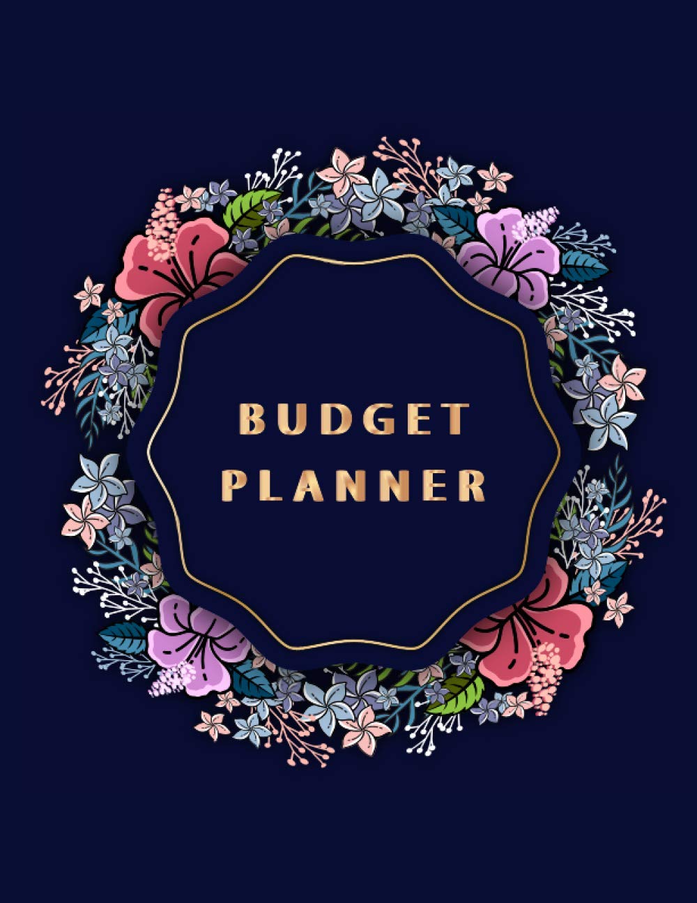 Budget Planner: Finance Daily Monthly & Weekly Budget Planner Expense Tracker Bill Organizer Journal Notebook | 12 Months of Tracking Debts + Savings ... book | cash envelopes for budgeting/Vol-17
