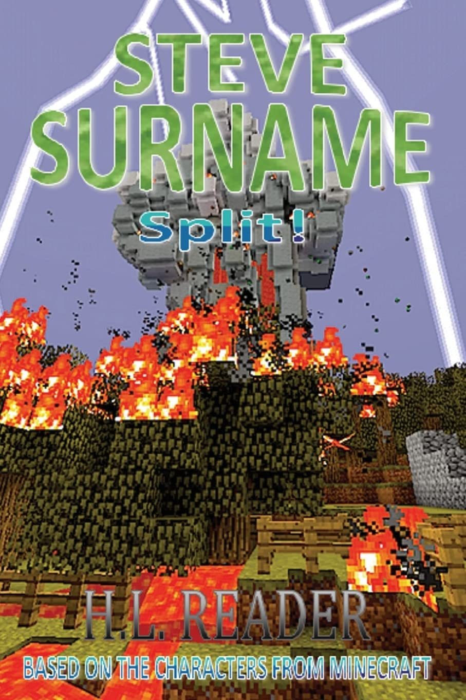 Steve Surname: Split!: Non illustrated edition: Volume 9 (The Steve Surname Adventures)
