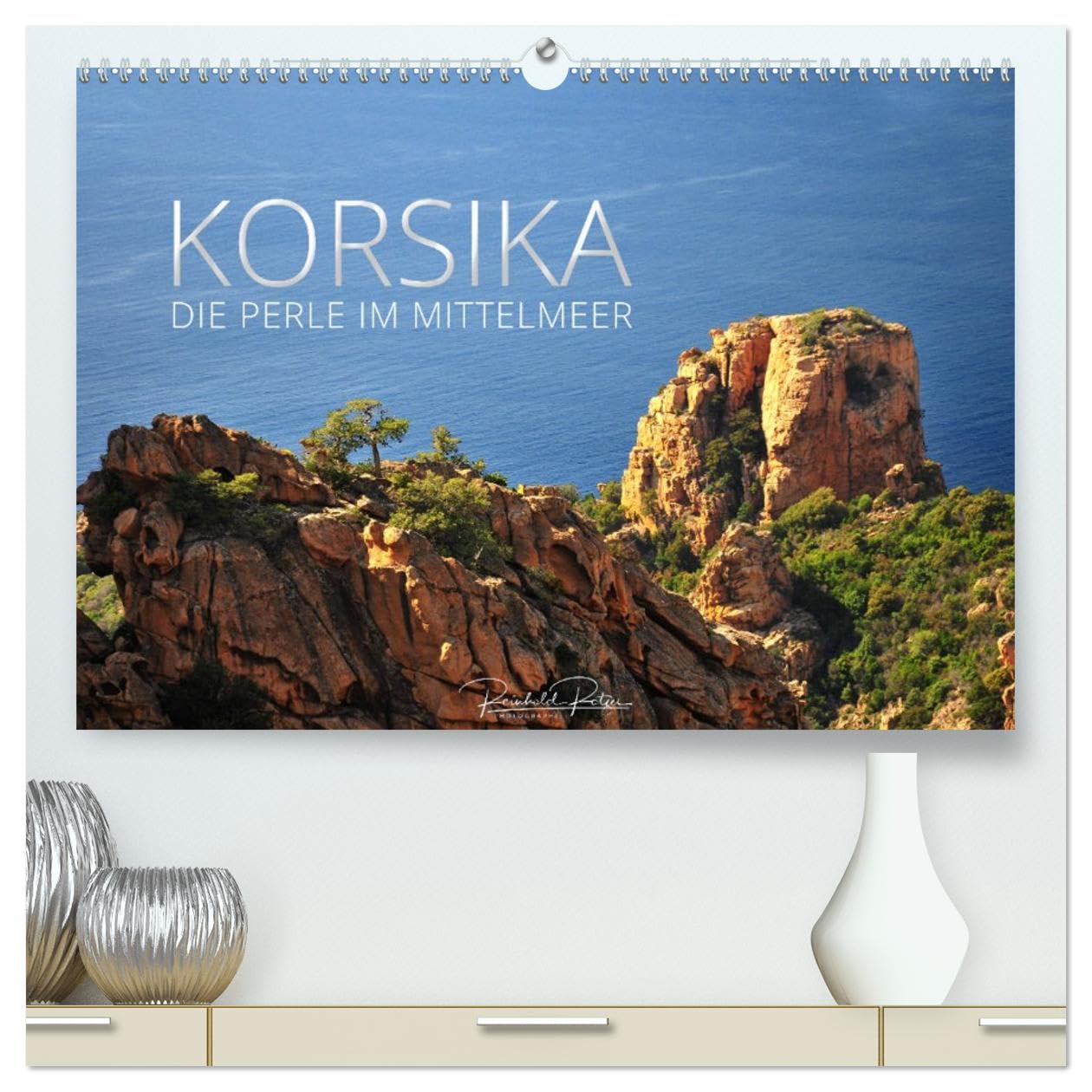 CALVENDO - Korsika – die Perle im Mittelmeer (hochwertiger Premium Wandkalender 2027 DIN A2 quer), Kunstdruck in Hochglanz: Eine Rundreise durch Korsika zwischen schroffen Felsen und traumhaften Strän