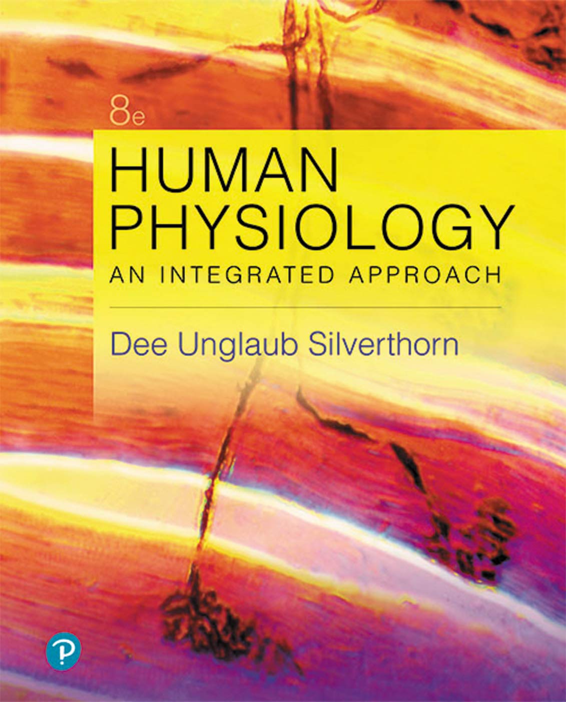 Human Physiology: An Integrated Approach      8th Edition, Kindle Edition