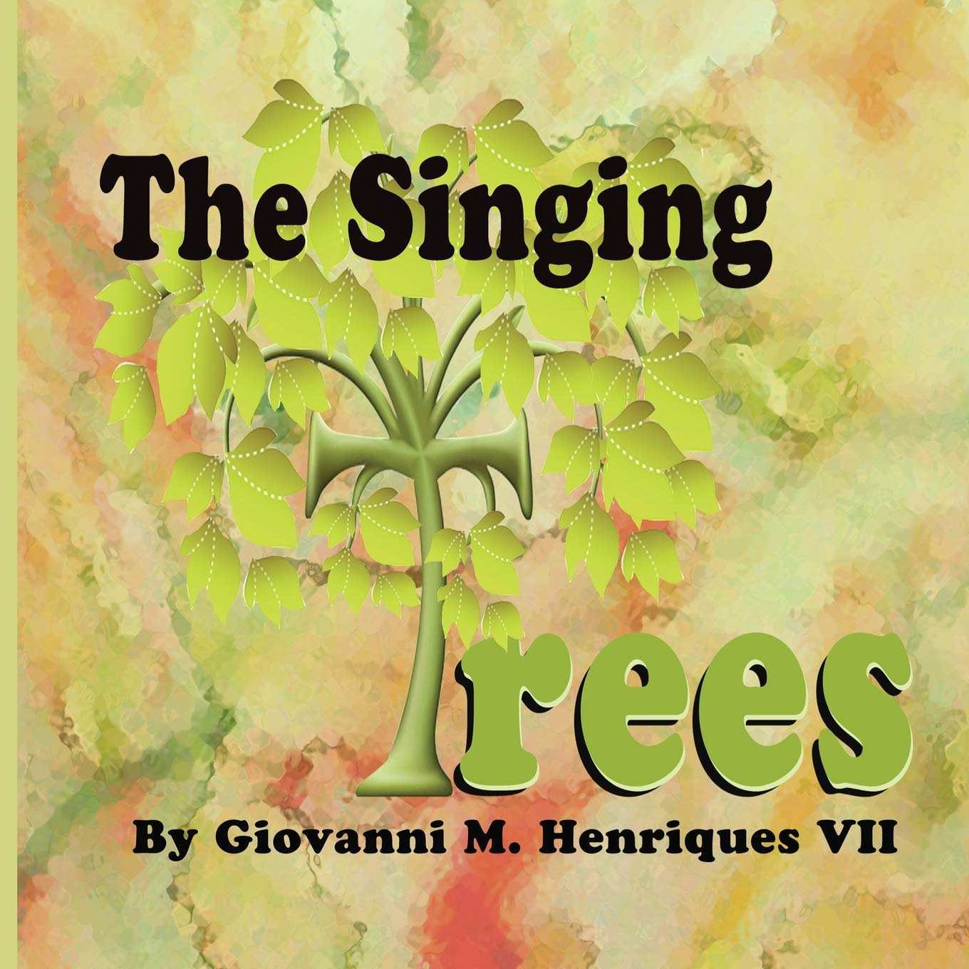 The Singing Trees
