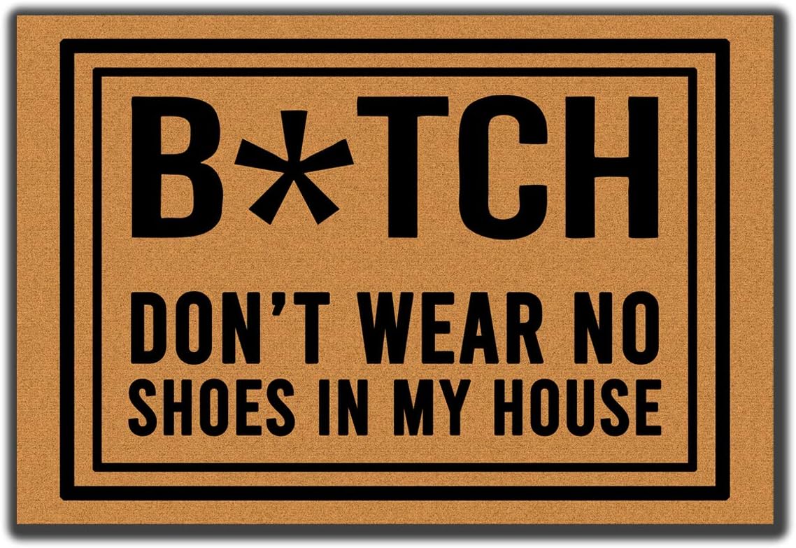 Accssoey Don't Wear, No Shoes in My House Entrance Floor Mat Funny Doormat Door Mat Decorative Doormat Non-Woven 16 by 24 Inch Fabric Top