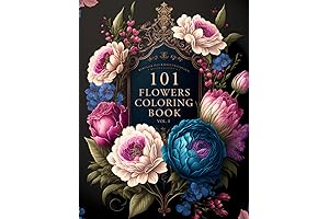 101 Flowers: Stress & Anxiety Relief Coloring Book for Adults