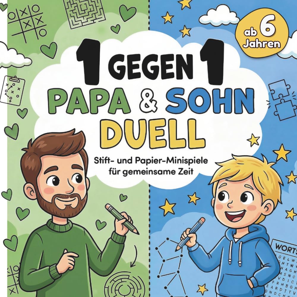 1 gegen 1 Papa & Sohn Duell: Stift- und Papier-Minispiele für gemeinsame Zeit | Interaktives Spielebuch gegen Langeweile – Coole Geschenkidee für Väter & Jungs | Ab 6 Jahren