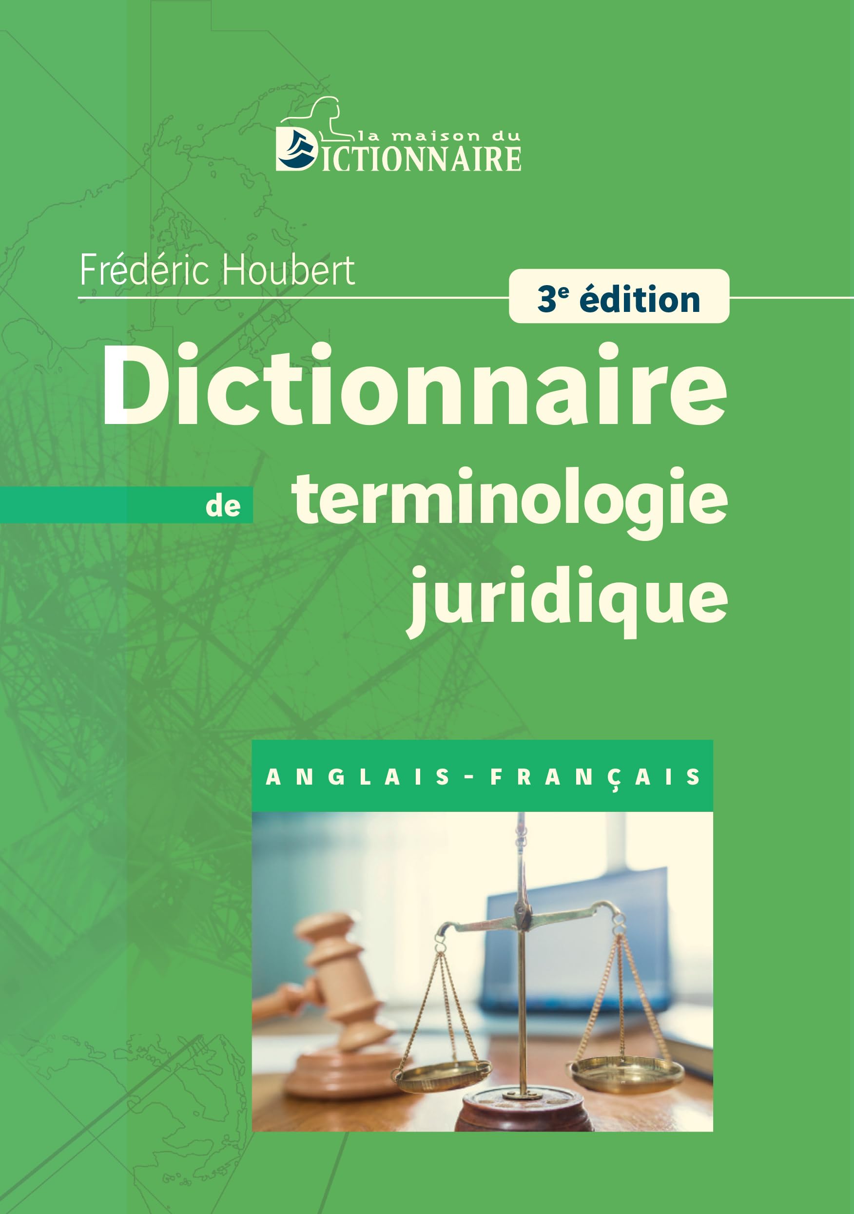 Dictionnaire de terminologie juridique anglais-français 3e édition 2026