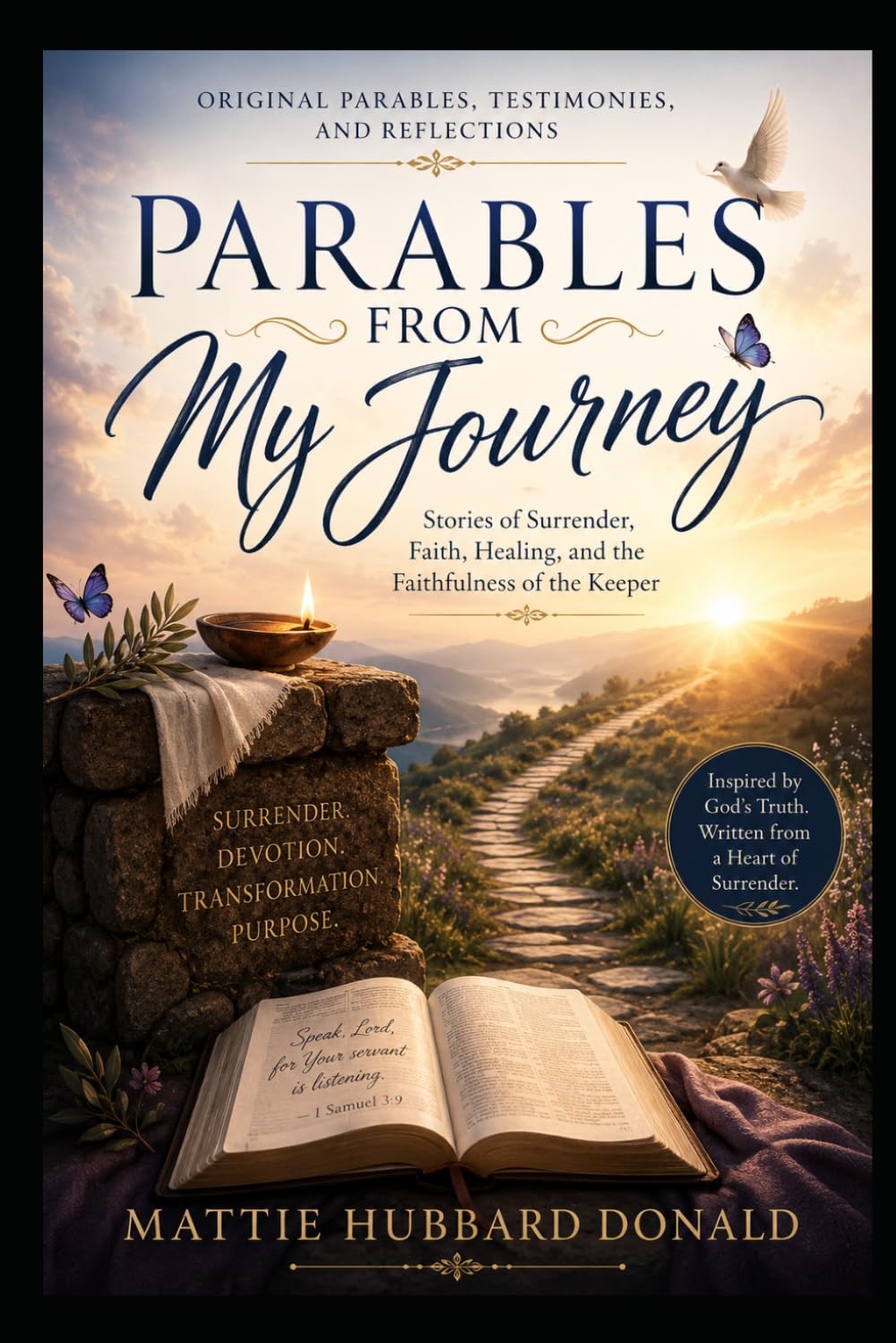 Parables From My Journey: Original Parables, Testimonies, and Reflections
