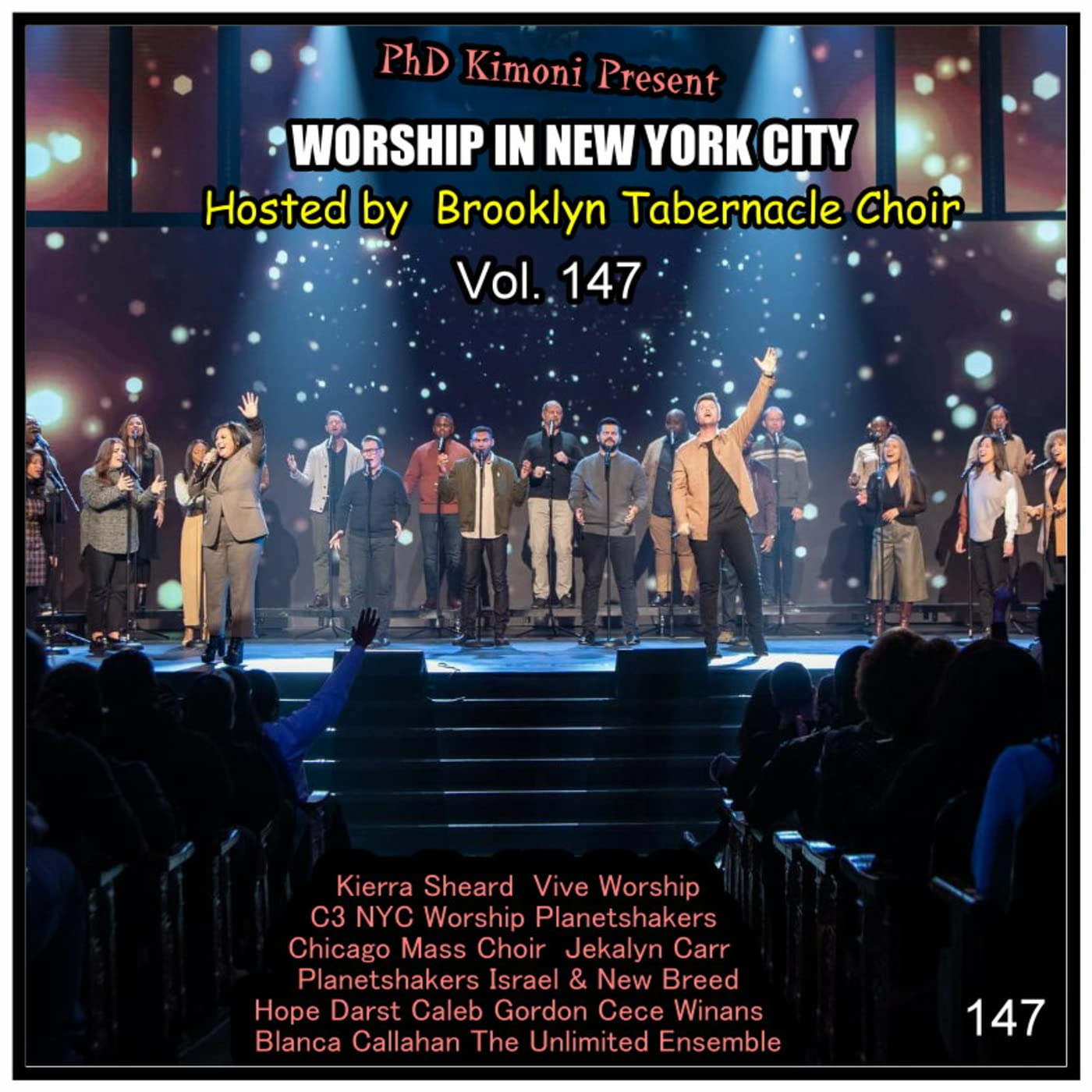 PhD Kimoni Present Worship in NYC Hosted by brooklyn Tabernacle Choir Vol. 147
