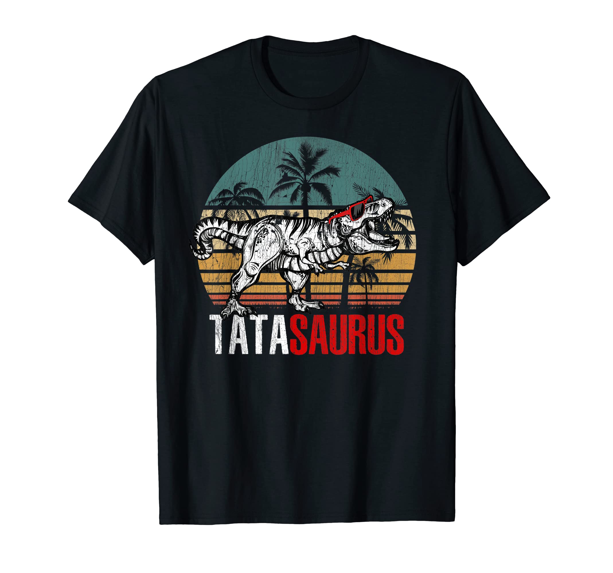 Funny Rawrsome Dinosaur ApparelMens T Rex Dinosaur Cool Tata Saurus Tatasaurus Fathers Day T-Shirt