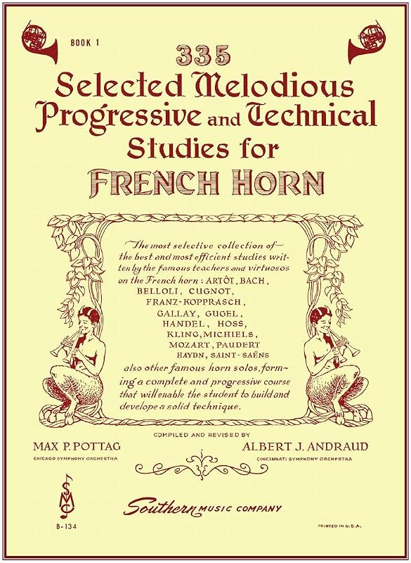 335 Selected Melodious Progressive Technical Studies for French Horn | French Horn Sheet Music Songbook for Developing Players | Brass Practice and Etude Collection | Book 1 for Horn Students