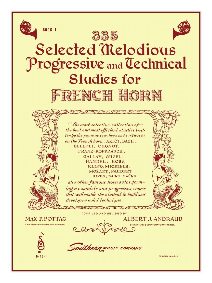 335 Selected Melodious Progressive Technical Studies for French Horn | French Horn Sheet Music Songbook for Developing Players | Brass Practice and Etude Collection | Book 1 for Horn Students