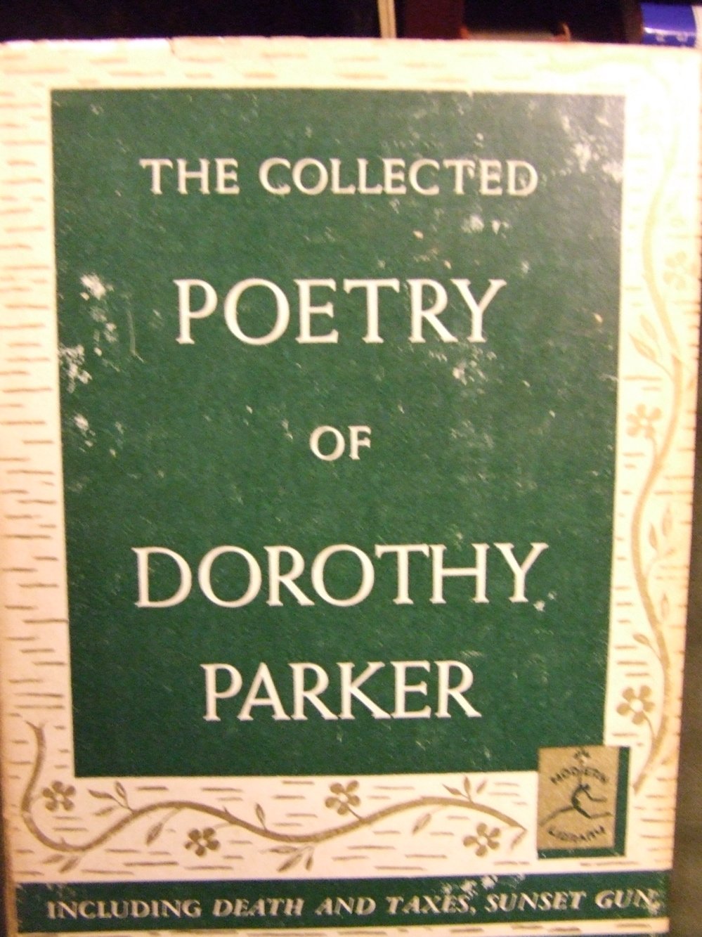 The Collected Poetry of Dorothy Parker: Parker, Dorothy: Amazon.com: Books