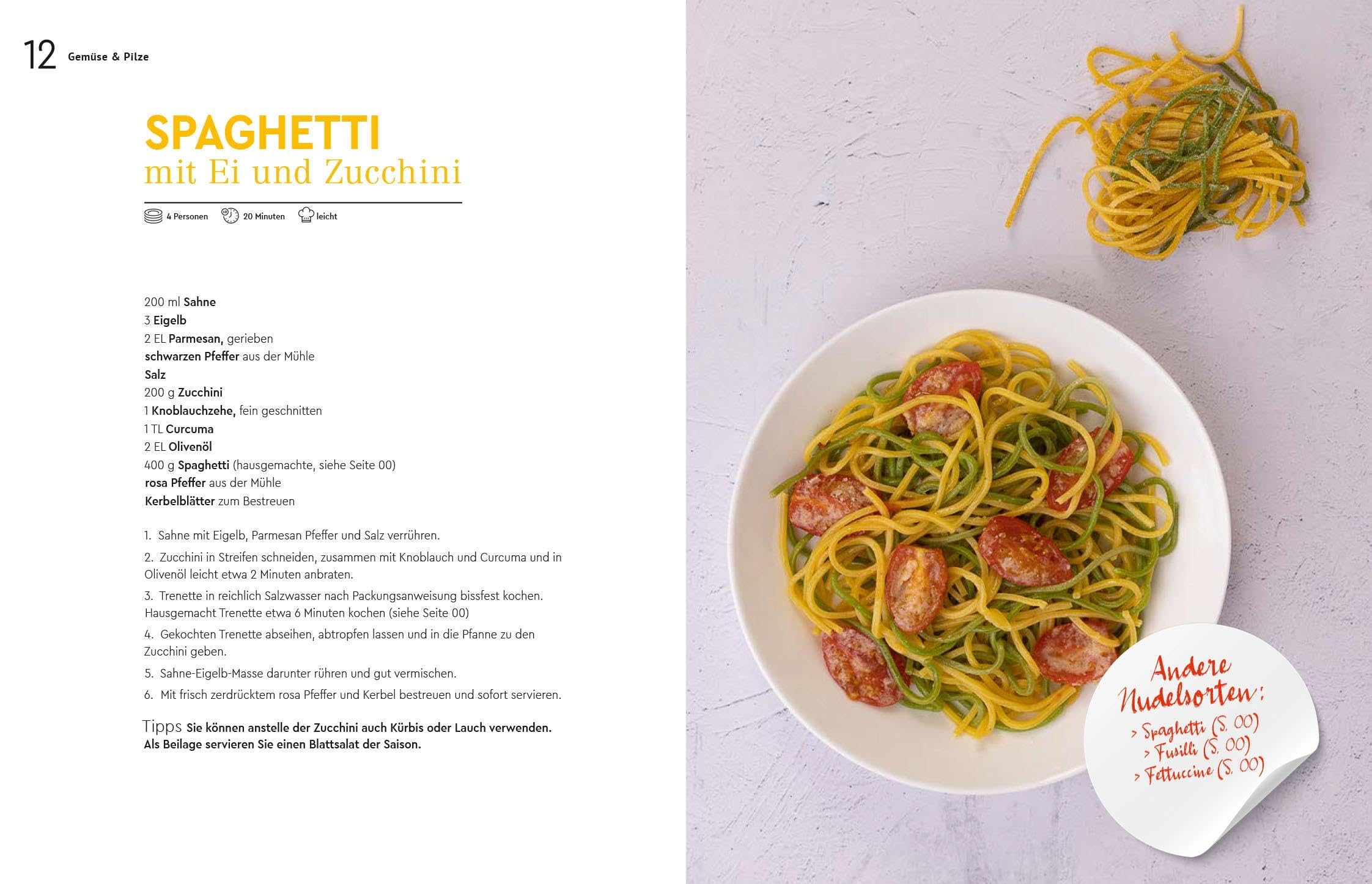 Passion Pasta. Nudelgenuss für jeden Tag: der perfekte Teig und kreative Saucen mit original italienischen Rezepten