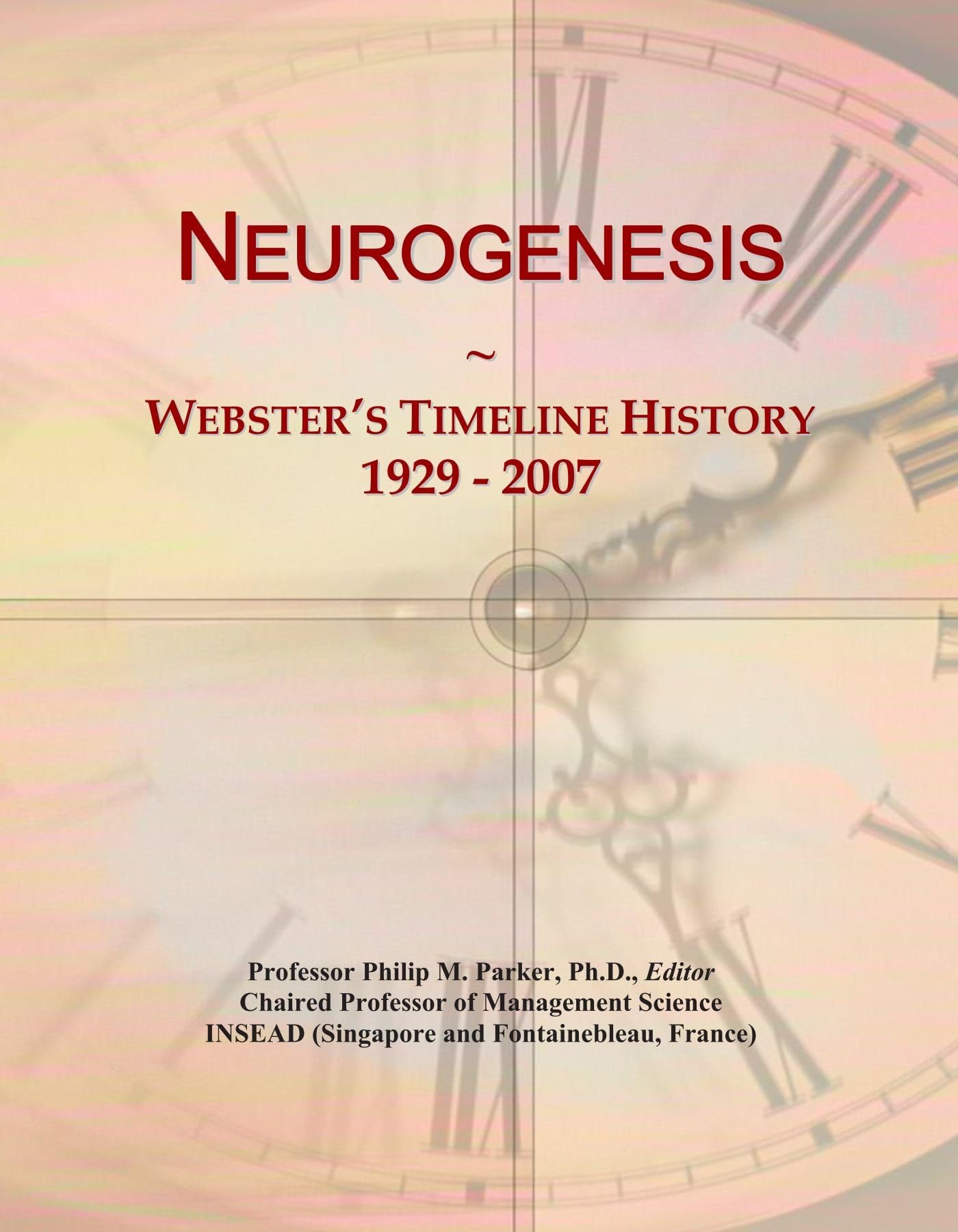 Neurogenesis: Webster's Timeline History, 1929 - 2007