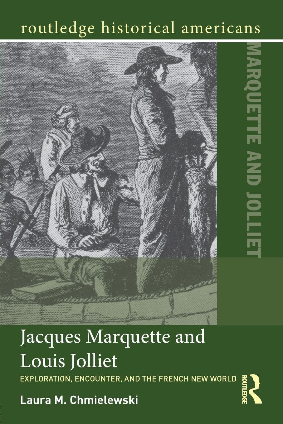 Amazon.com: Jacques Marquette and Louis Jolliet: Exploration