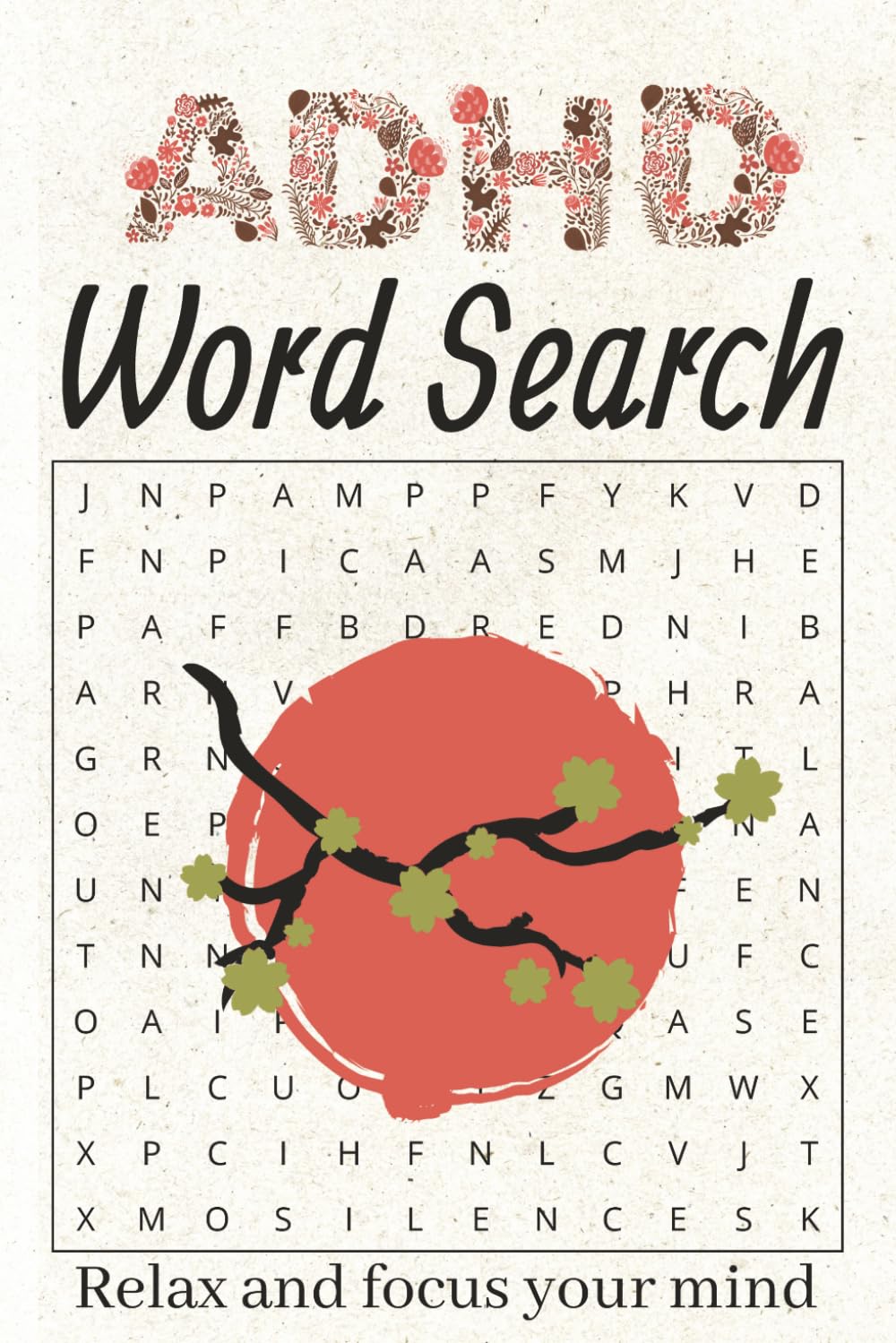 ADHD Word Search: adhd word search, calm relax focus your mind, 6x9, 110 pages 50 plus puzzles