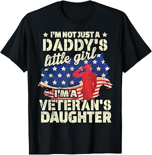 Proud Daughter of a Veteran, Veterans Day Veteran's Daughter T-Shirt