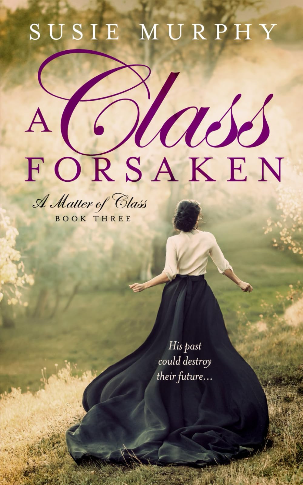 A Class Forsaken (A Matter of Class)