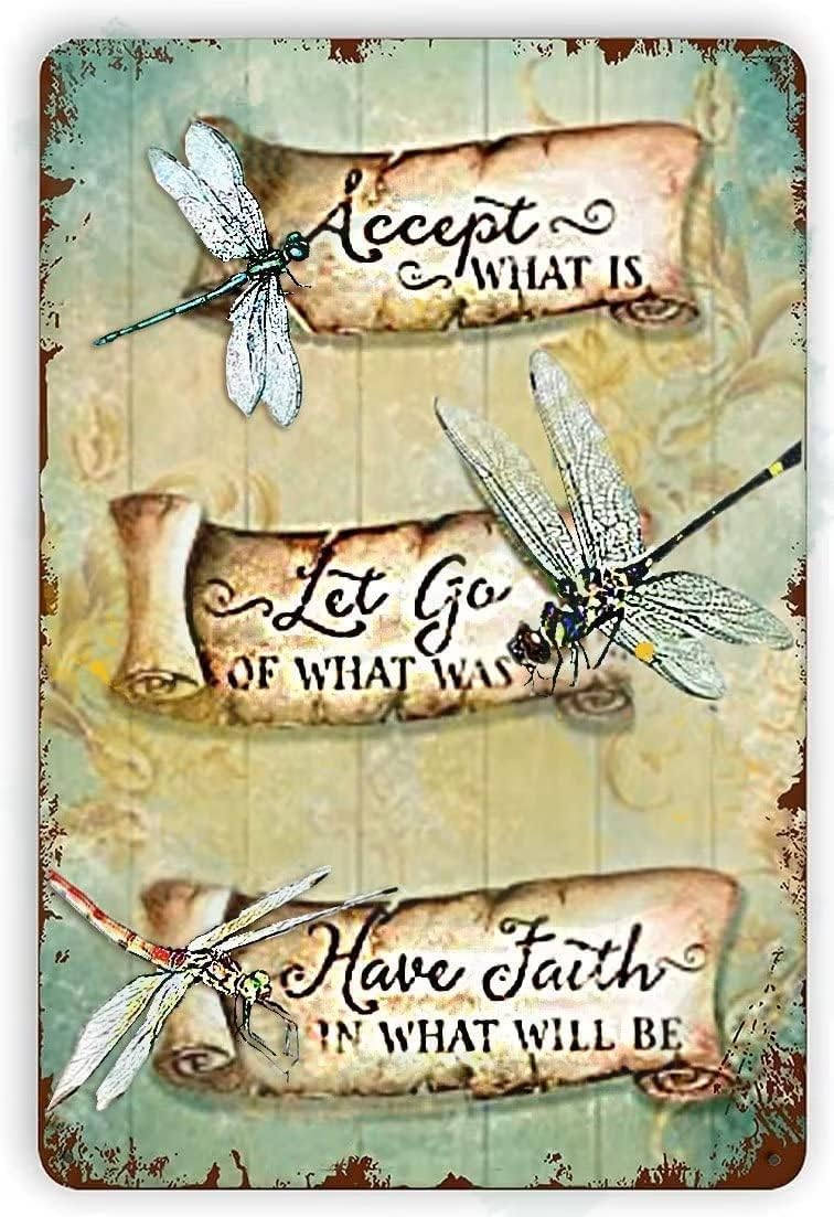 Metal Wall Art for Living Room Dragonfly Accept What Is Metal Tin Sign Vintage Decoration Garage Home Garden Cafes Kitchen Wall Antique Tin Signs 8x12 Inch