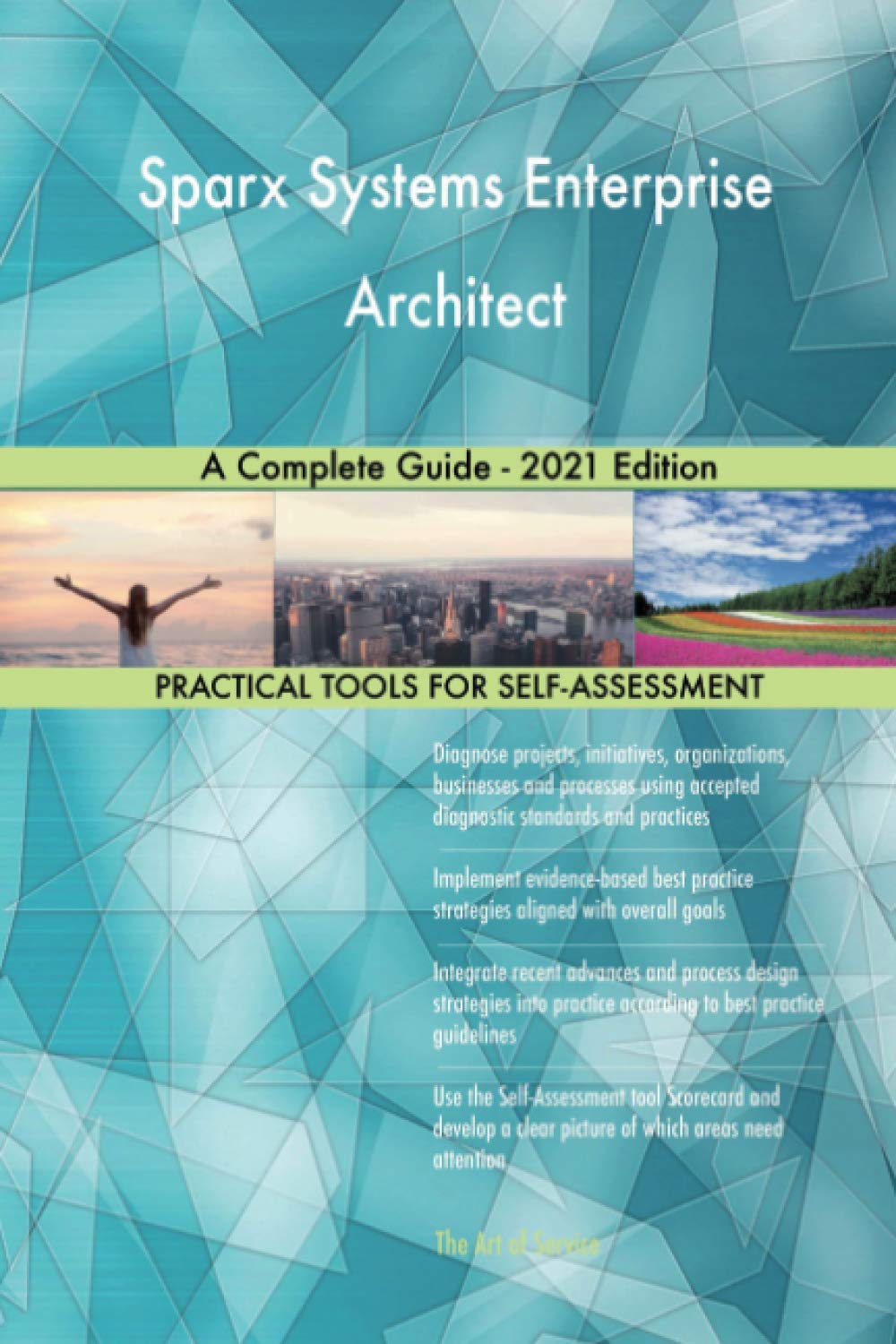 Amazon | Sparx Systems Enterprise Architect A Complete Guide - 2021 ...