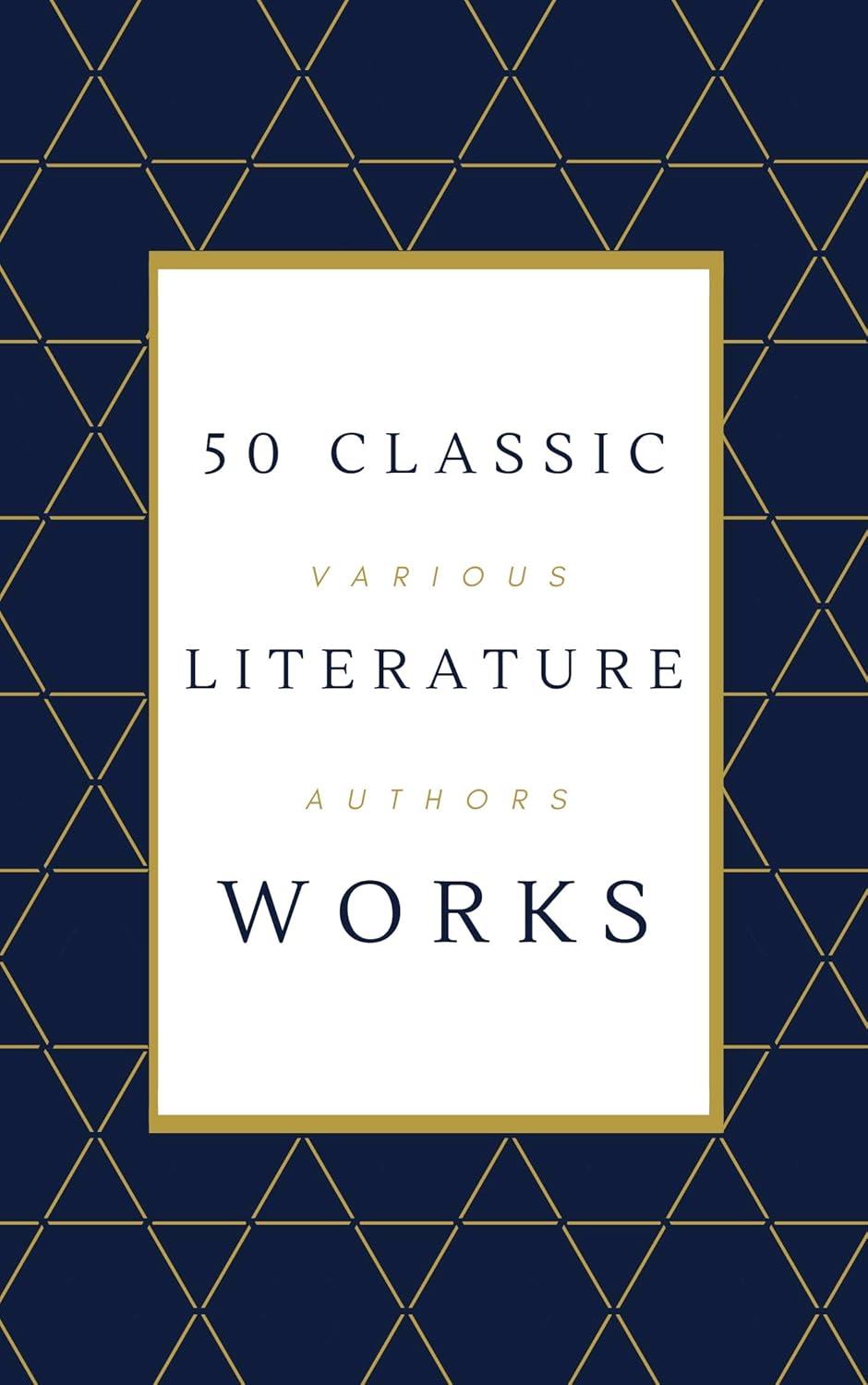 50 Classic Literature Works      Kindle Edition