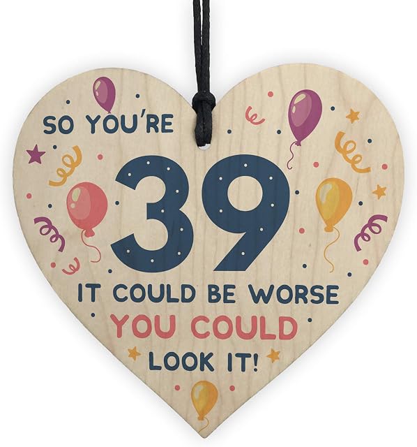 RED OCEAN Novelty 39th Birthday Gifts Wooden Heart Sign Funny Present For Brother Sister Friend
