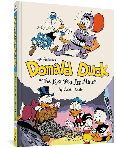 Walt Disney's Donald Duck: "The Lost Peg Leg Mine" (The Complete Carl Barks Disney Library Vol. 18) (Vol. 18) (The Complete Carl Barks Disney Library)