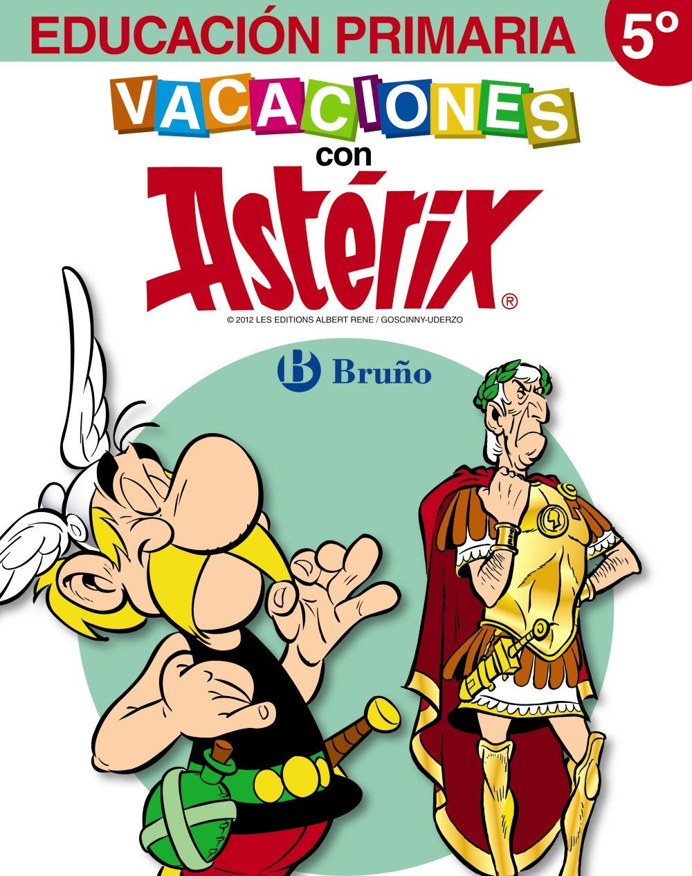Vacaciones con Astérix 5º Primaria (Castellano - Material Complementario - Vacaciones Primaria) - 9788421673607