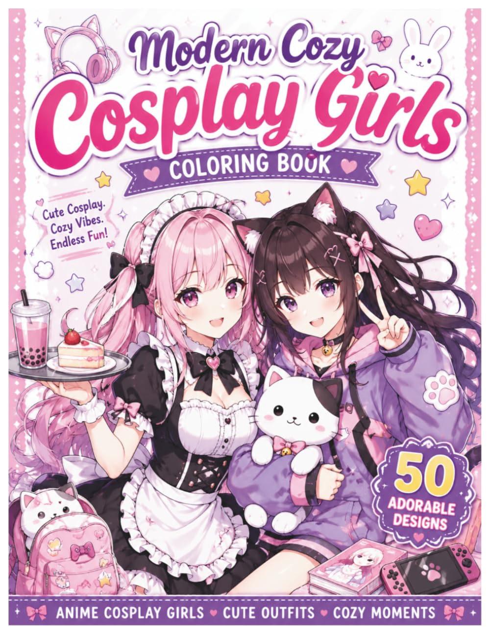 Modern Cozy Cosplay Girl Moments: Coloring Book for Adults and Teens