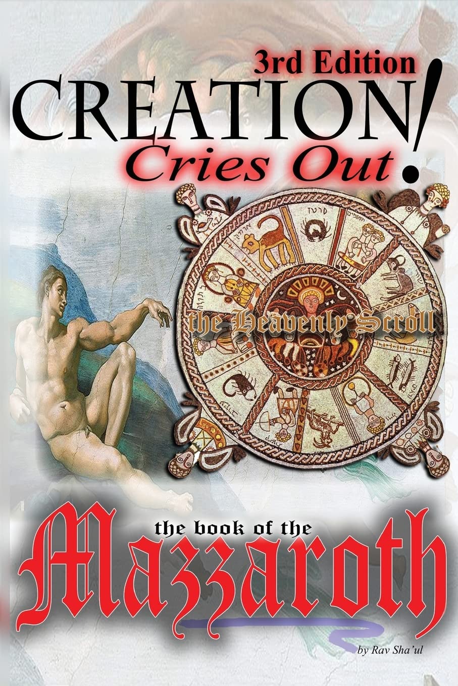 Creation Cries Out!: Volume 1 (The Original Revelation Series)
