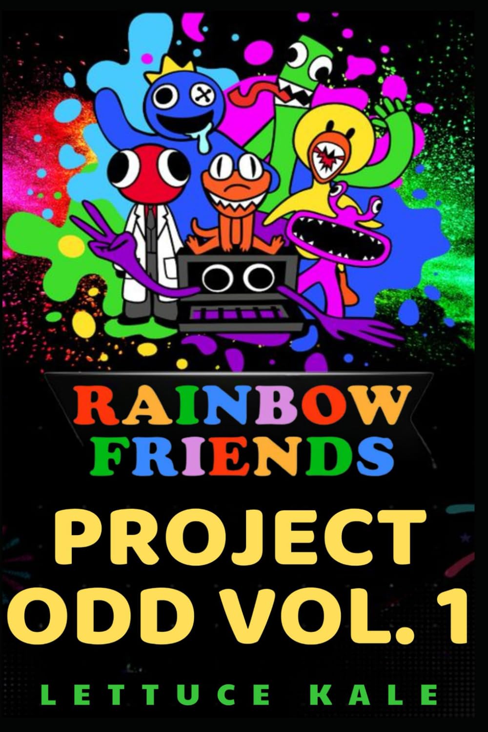 Rainbow Friends: Project ODD Vol. 1: Lettuce Kale: 9798337533940