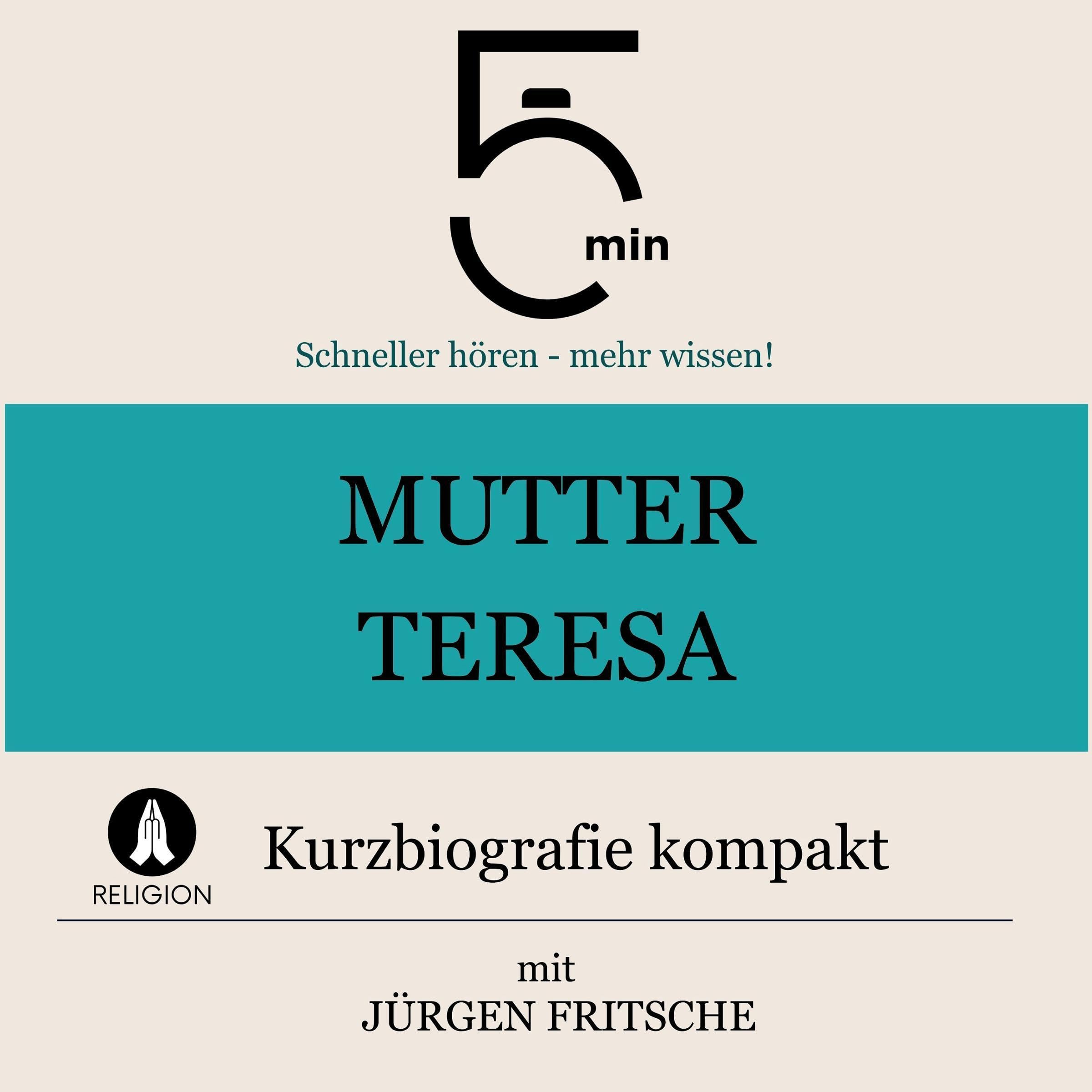 Cover art for Mutter Teresa - Kurzbiografie kompakt