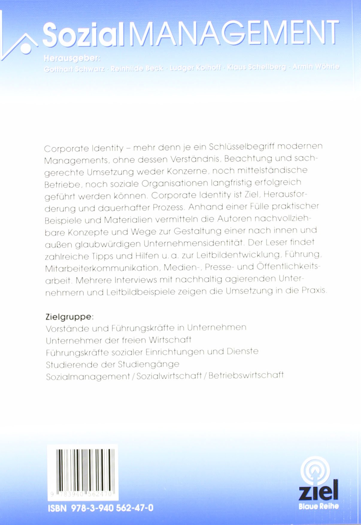 Corporate Identity: Strategie nachhaltiger Unternehmensführung (Sozialmanagement Praxis)