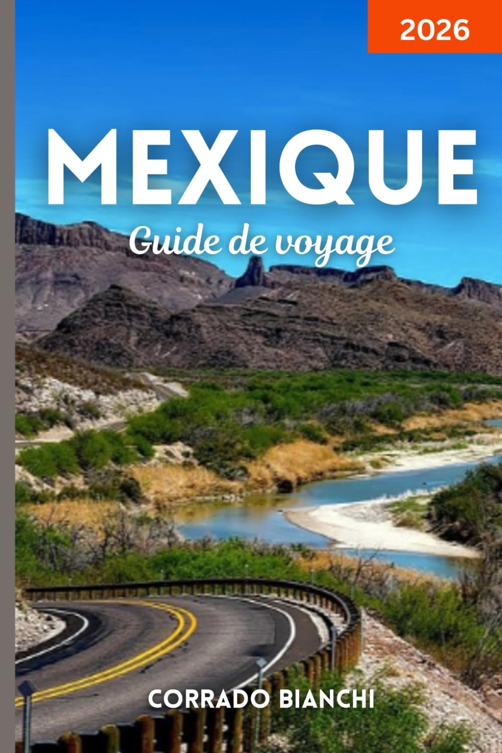 Mexique Guide de voyage 2026: Explorez la culture, la cuisine et les côtes du Mexique, de Cancun à Oaxaca et au-delà
