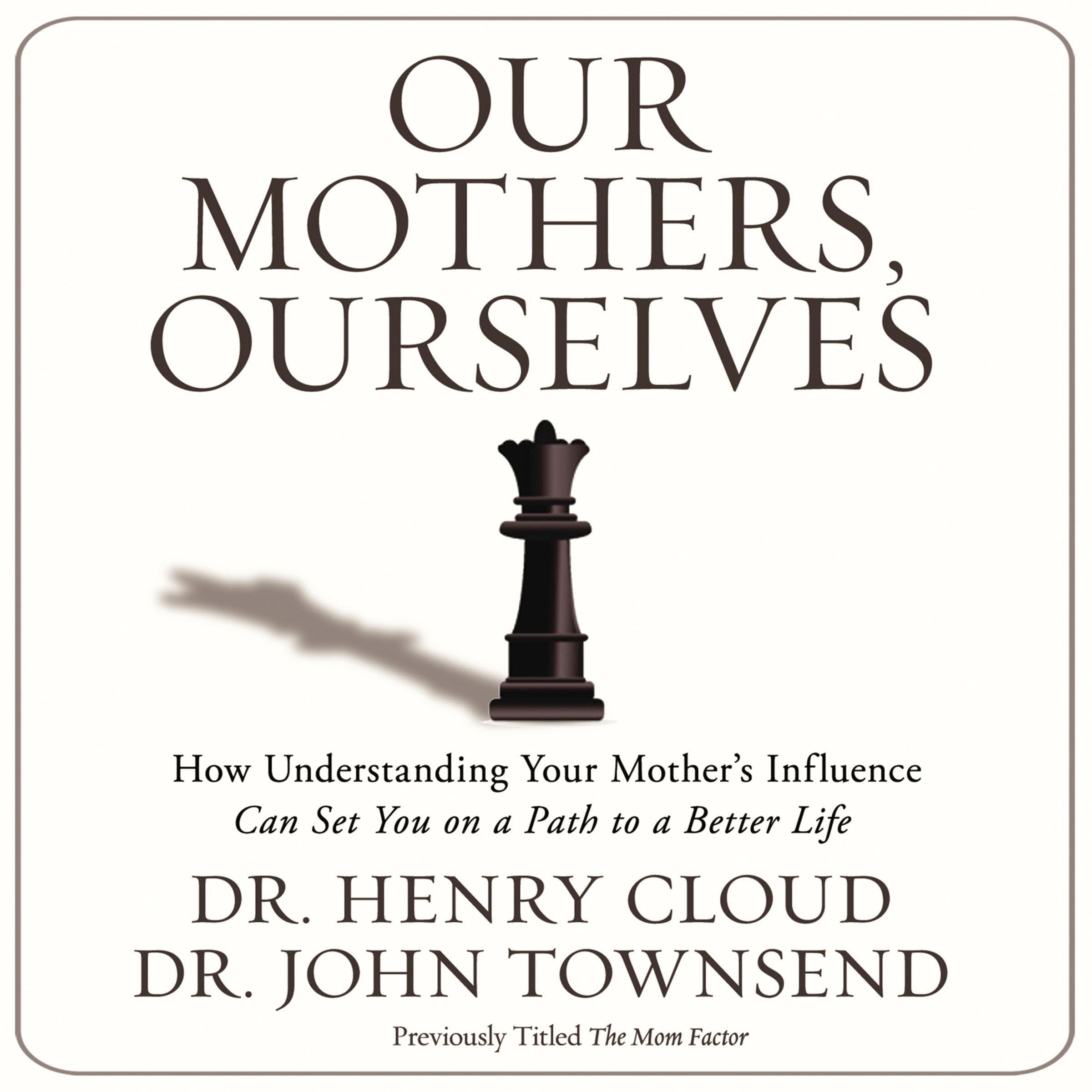 Cover art for Our Mothers, Ourselves