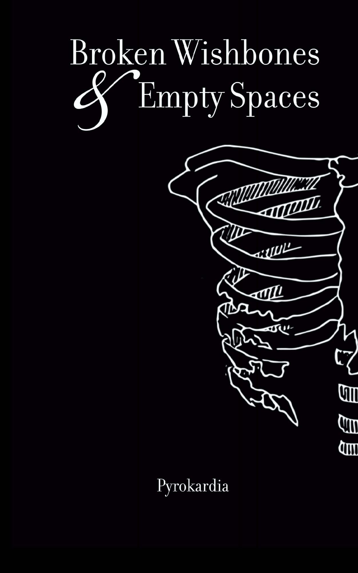 Broken Wishbones and Empty Spaces