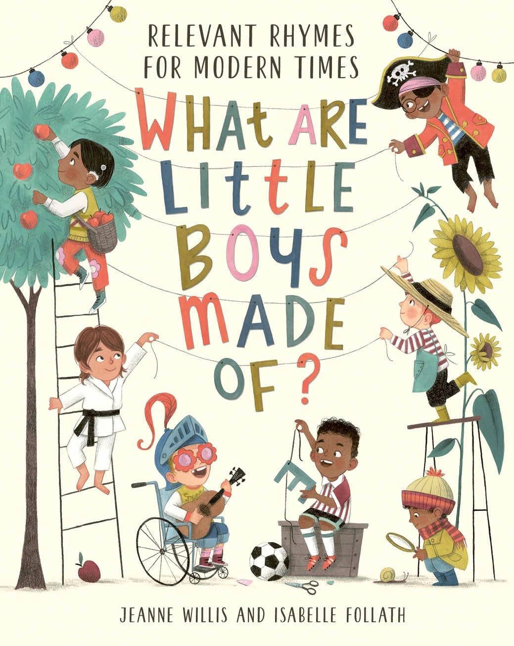 What Are Little Boys Made of?: Relevant Rhymes for Modern Times