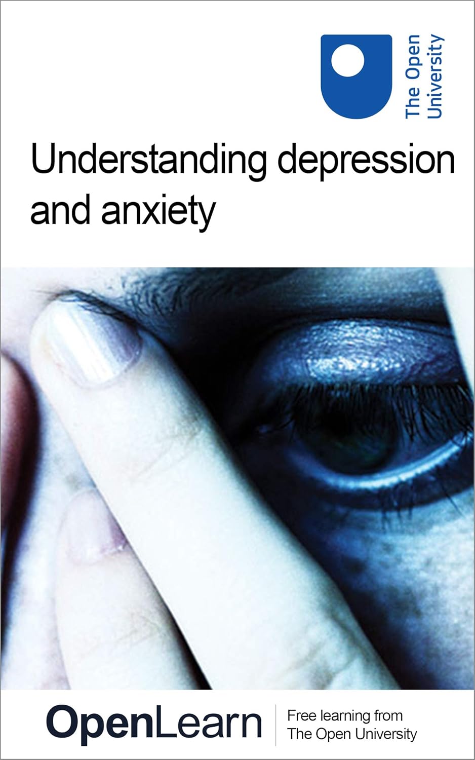 Amazon.com: Understanding depression and anxiety eBook : The Open ...