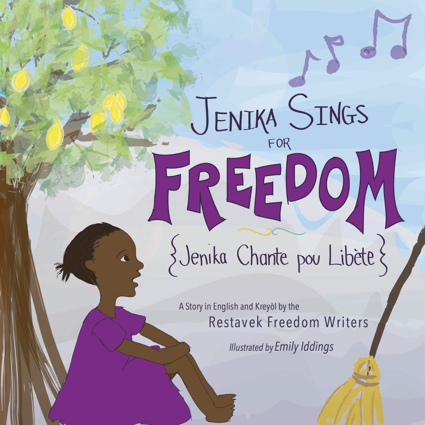 Jenika Sings for Freedom (Restavek Freedom Writers)